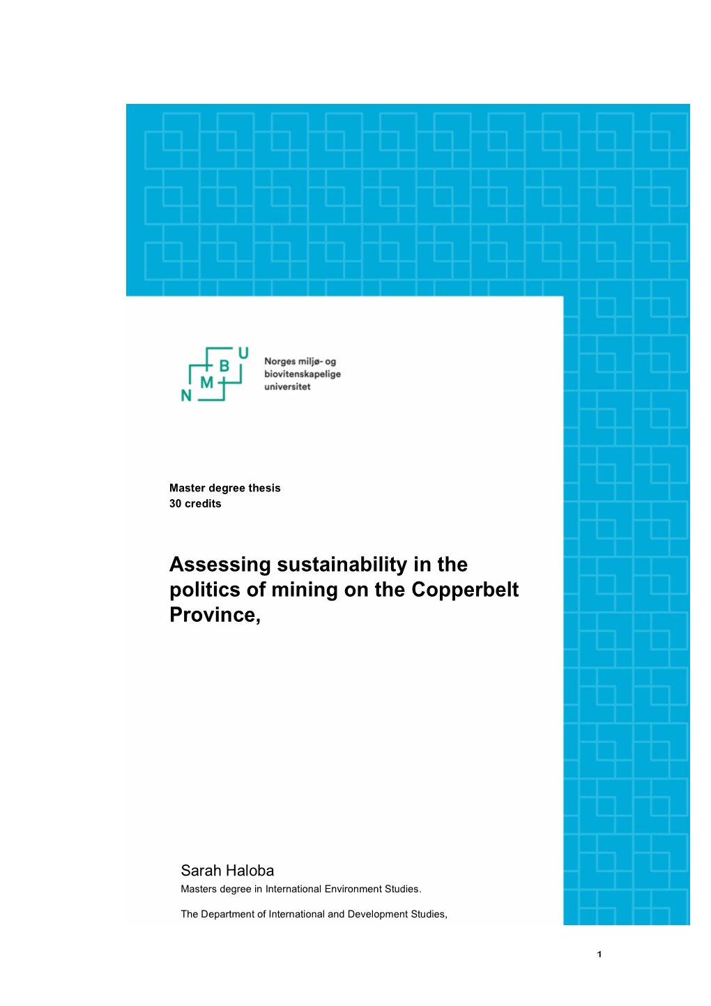 Assessing Sustainability in the Politics of Mining on the Copperbelt Province