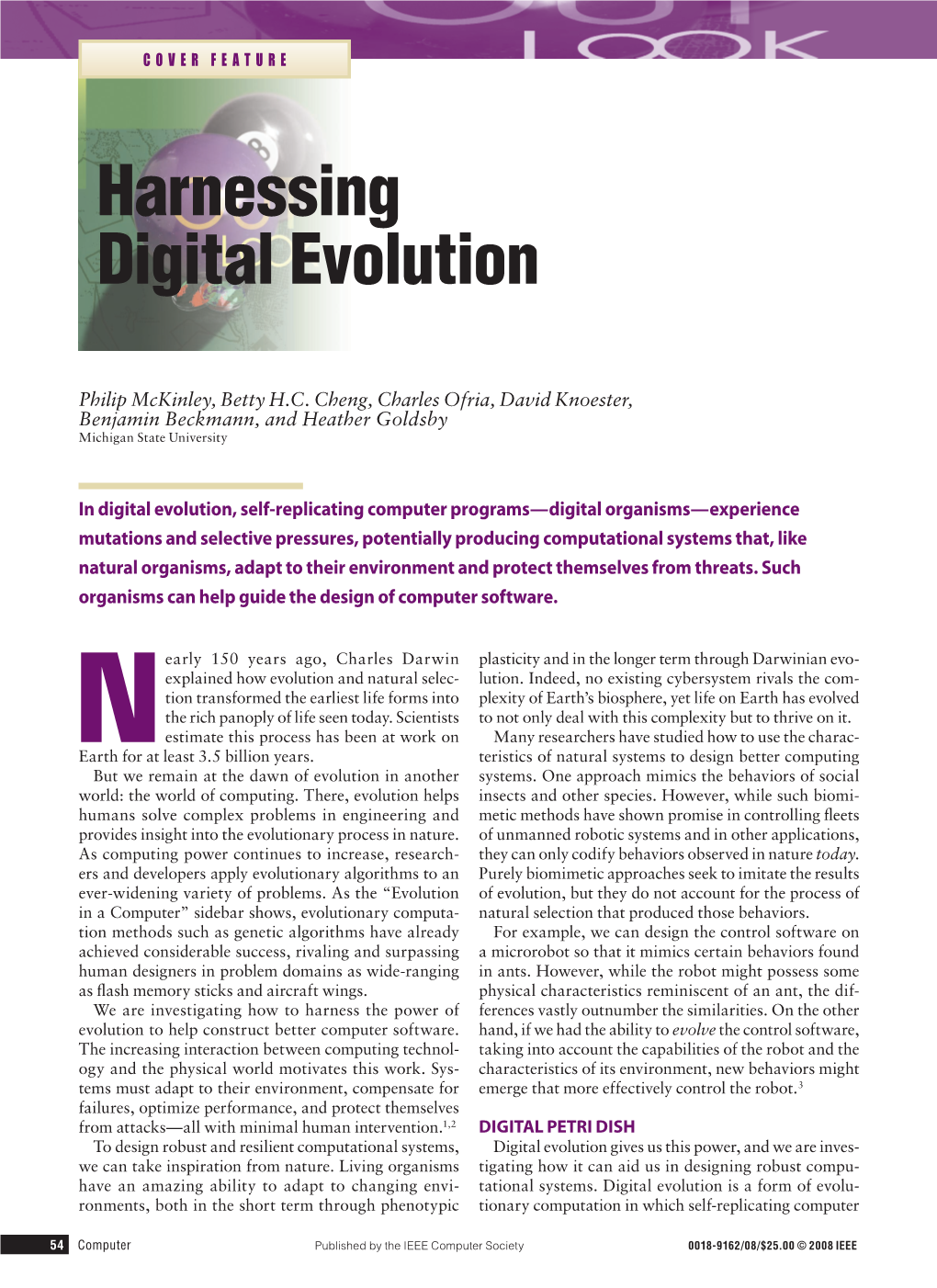 Harnessing Digital Evolution