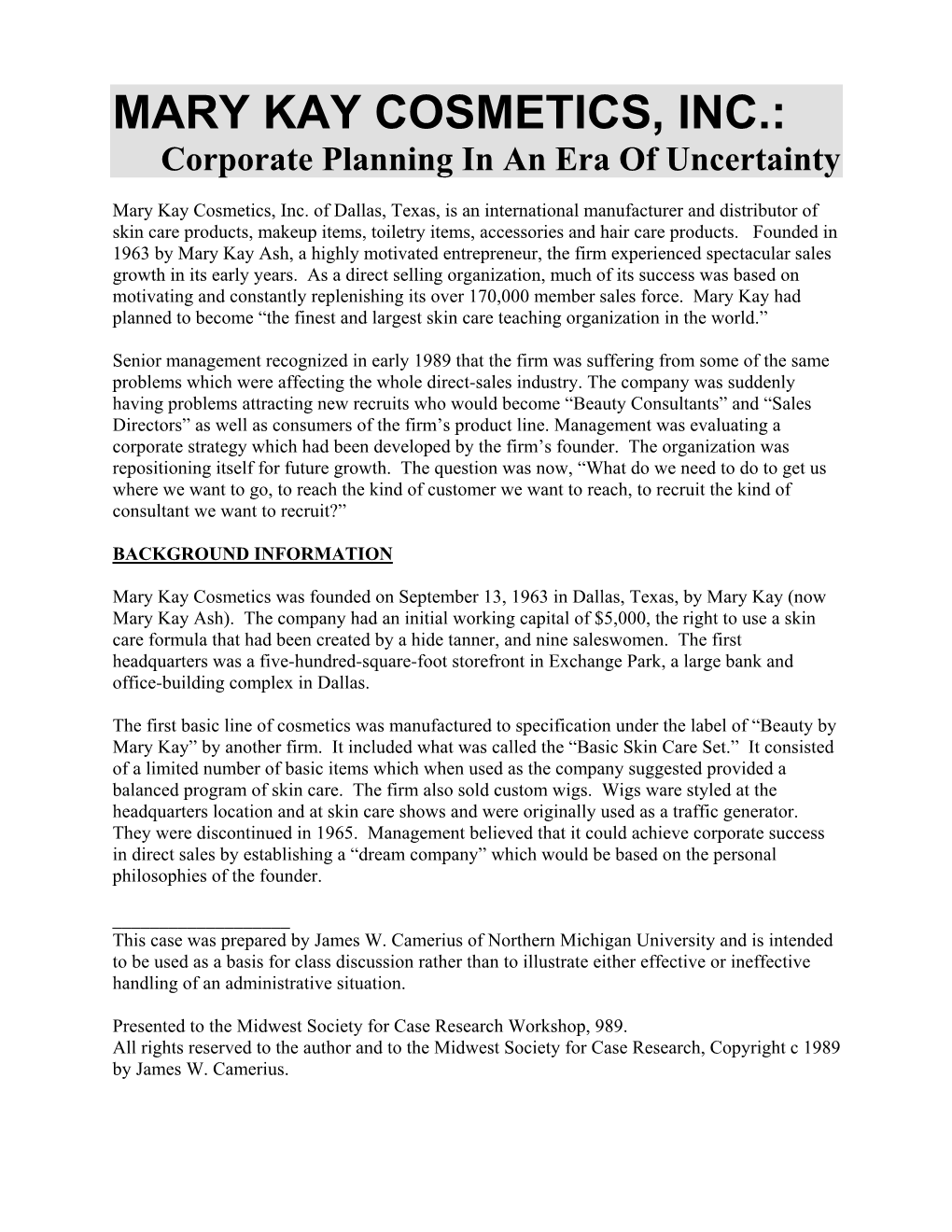 MARY KAY COSMETICS, INC.: Corporate Planning in an Era of Uncertainty