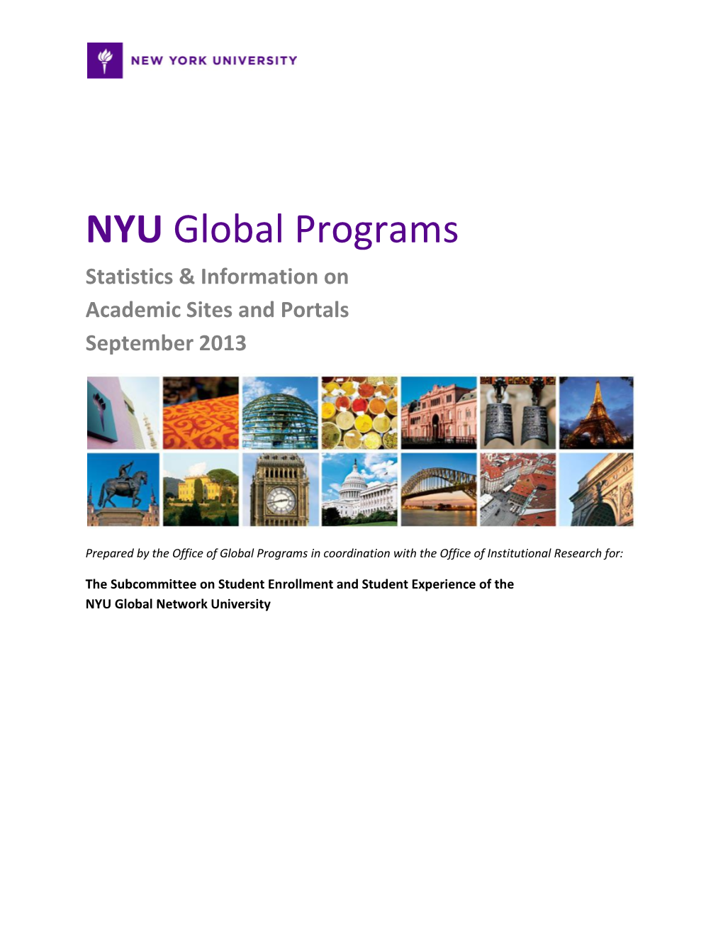 NYU Global Programs Statistics & Information on Academic Sites and Portals September 2013