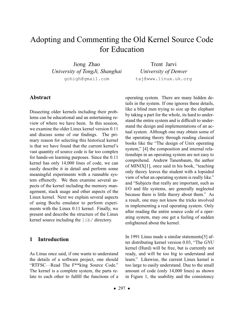 Adopting and Commenting the Old Kernel Source Code for Education