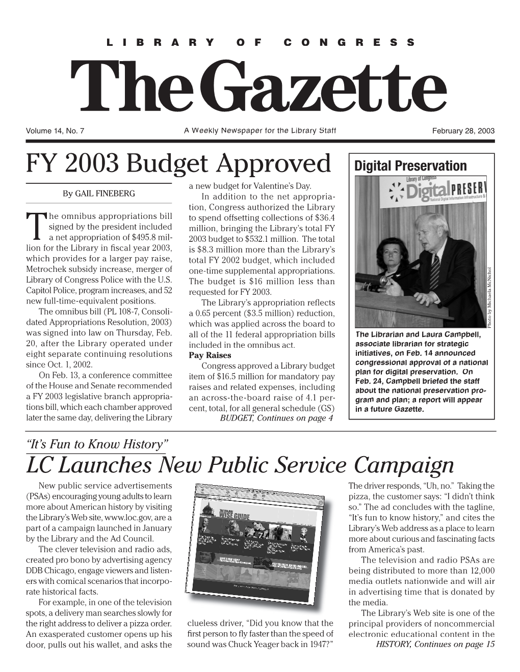 FY 2003 Budget Approved Digital Preservation a New Budget for Valentine’S Day