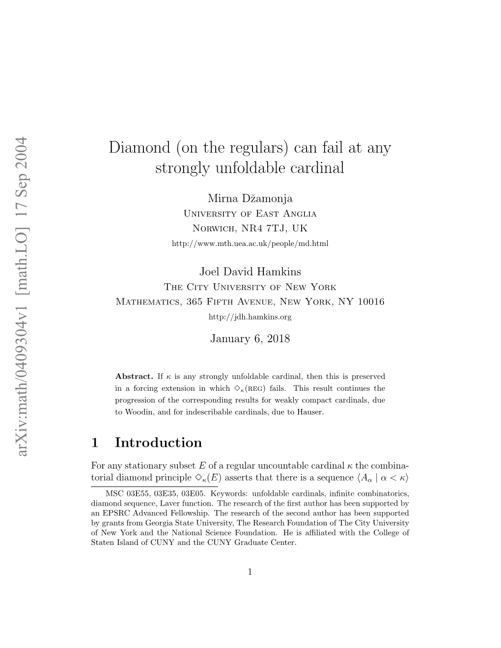 Arxiv:Math/0409304V1 [Math.LO] 17 Sep 2004 Oildaodprinciple Diamond Torial Fnwyr N H Ainlsinefudto.H Salae Iht with Aﬃliated Center