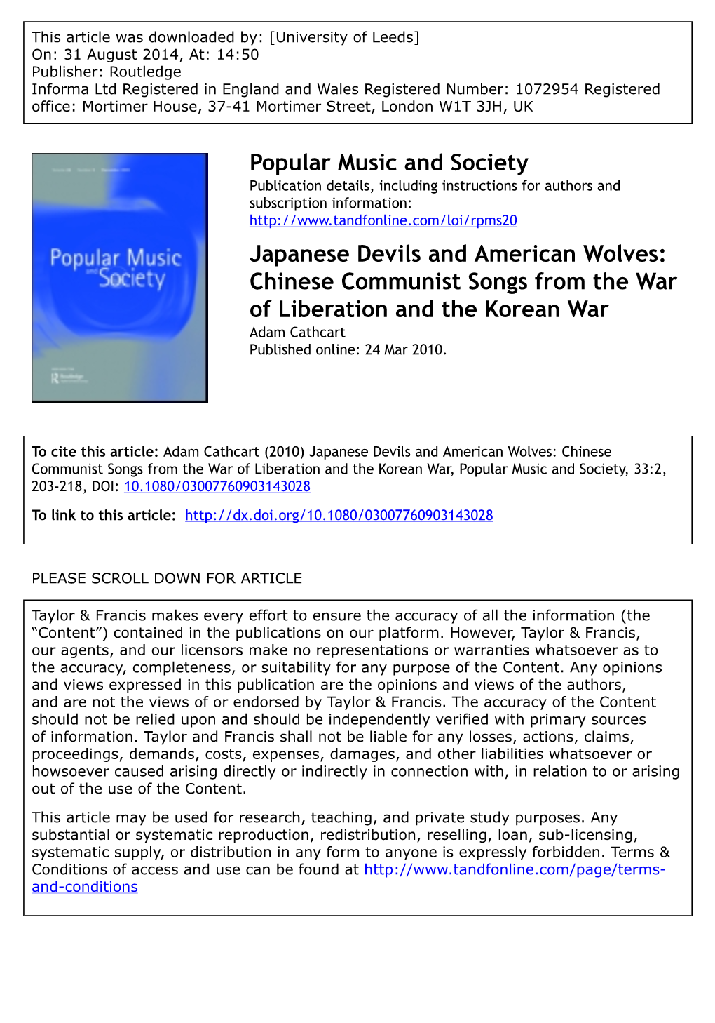 Japanese Devils and American Wolves: Chinese Communist Songs from the War of Liberation and the Korean War Adam Cathcart Published Online: 24 Mar 2010