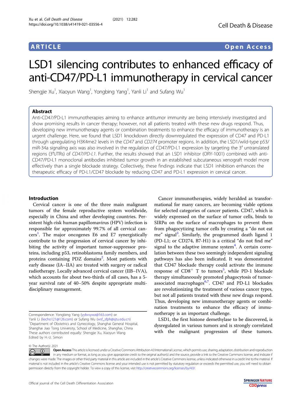 LSD1 Silencing Contributes to Enhanced Efficacy of Anti-CD47/PD