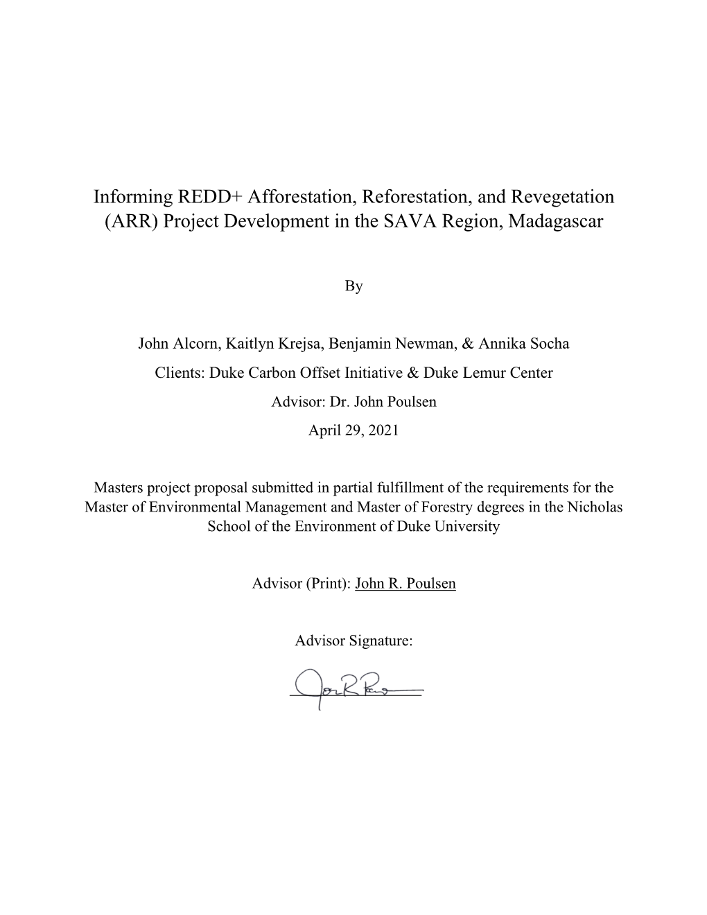Informing REDD+ Afforestation, Reforestation, and Revegetation (ARR) Project Development in the SAVA Region, Madagascar