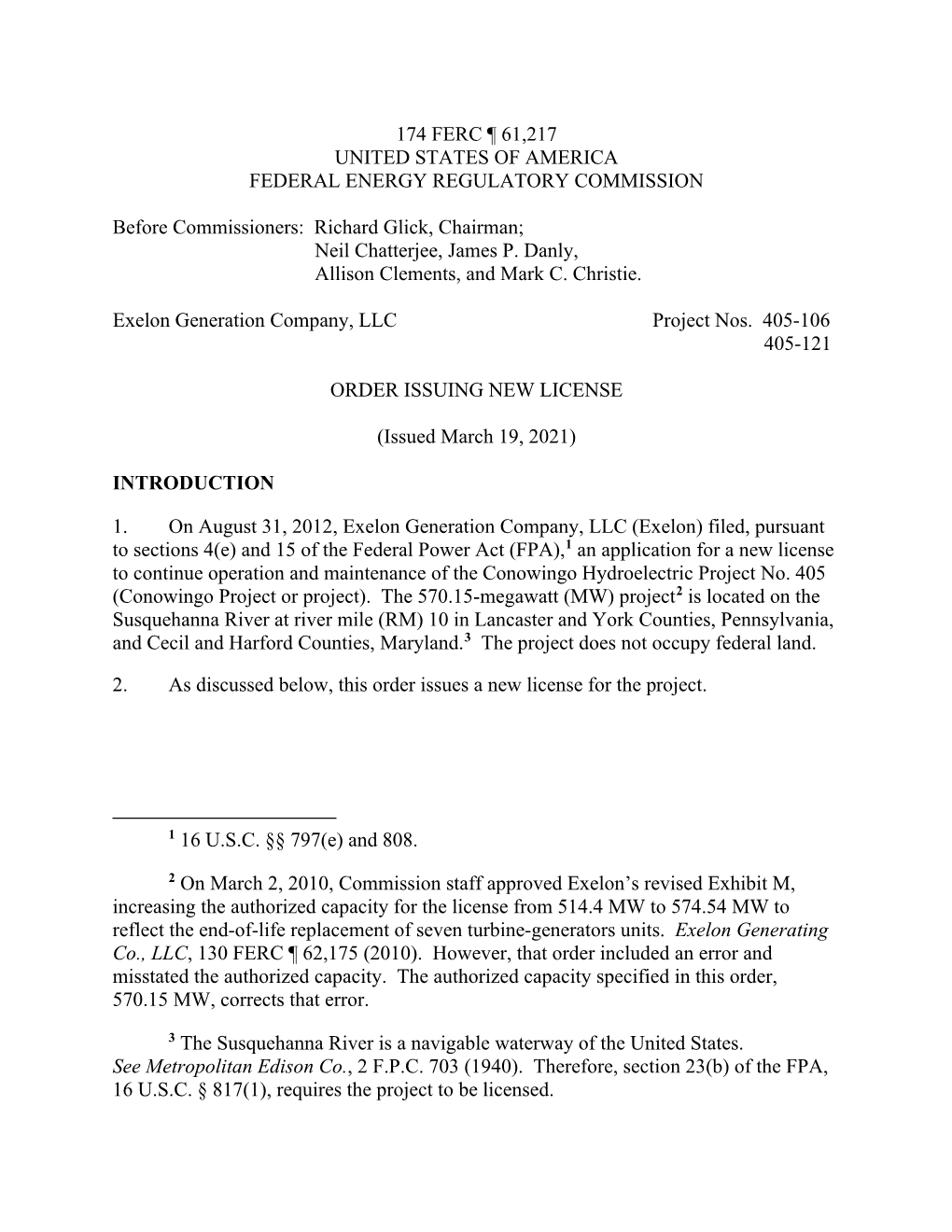 174 FERC ¶ 61,217 UNITED STATES of AMERICA FEDERAL ENERGY REGULATORY COMMISSION Before Commissioners: Richard Glick, Chairman;