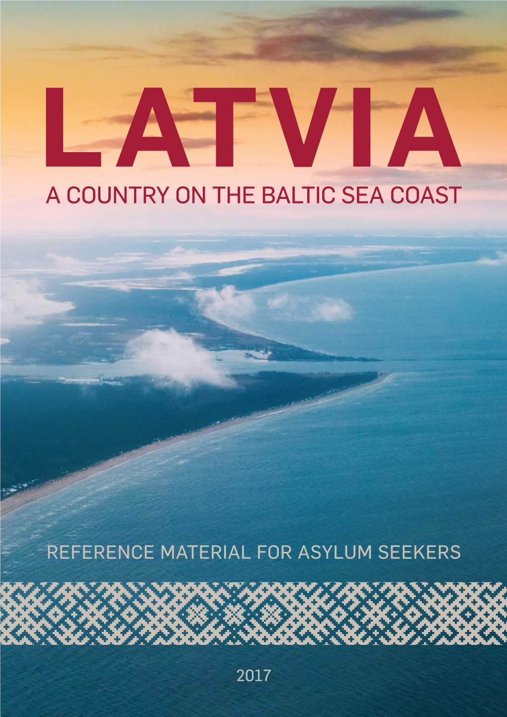 Latvia a Country on the Baltic Sea Coast