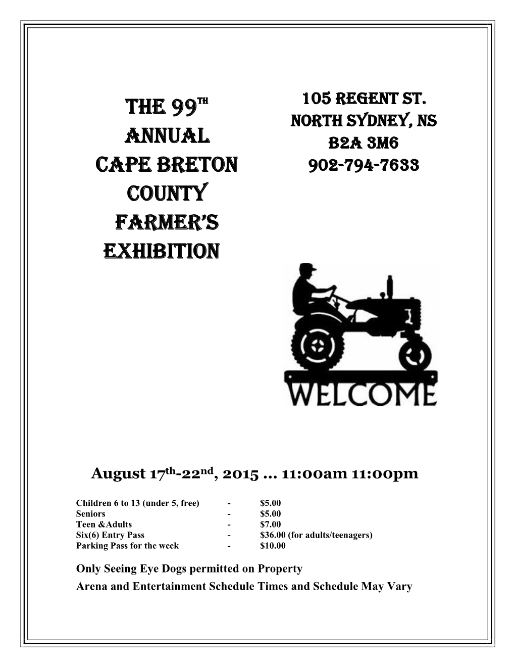 The 99Th Annual Cape Breton County Farmer's Exhibition