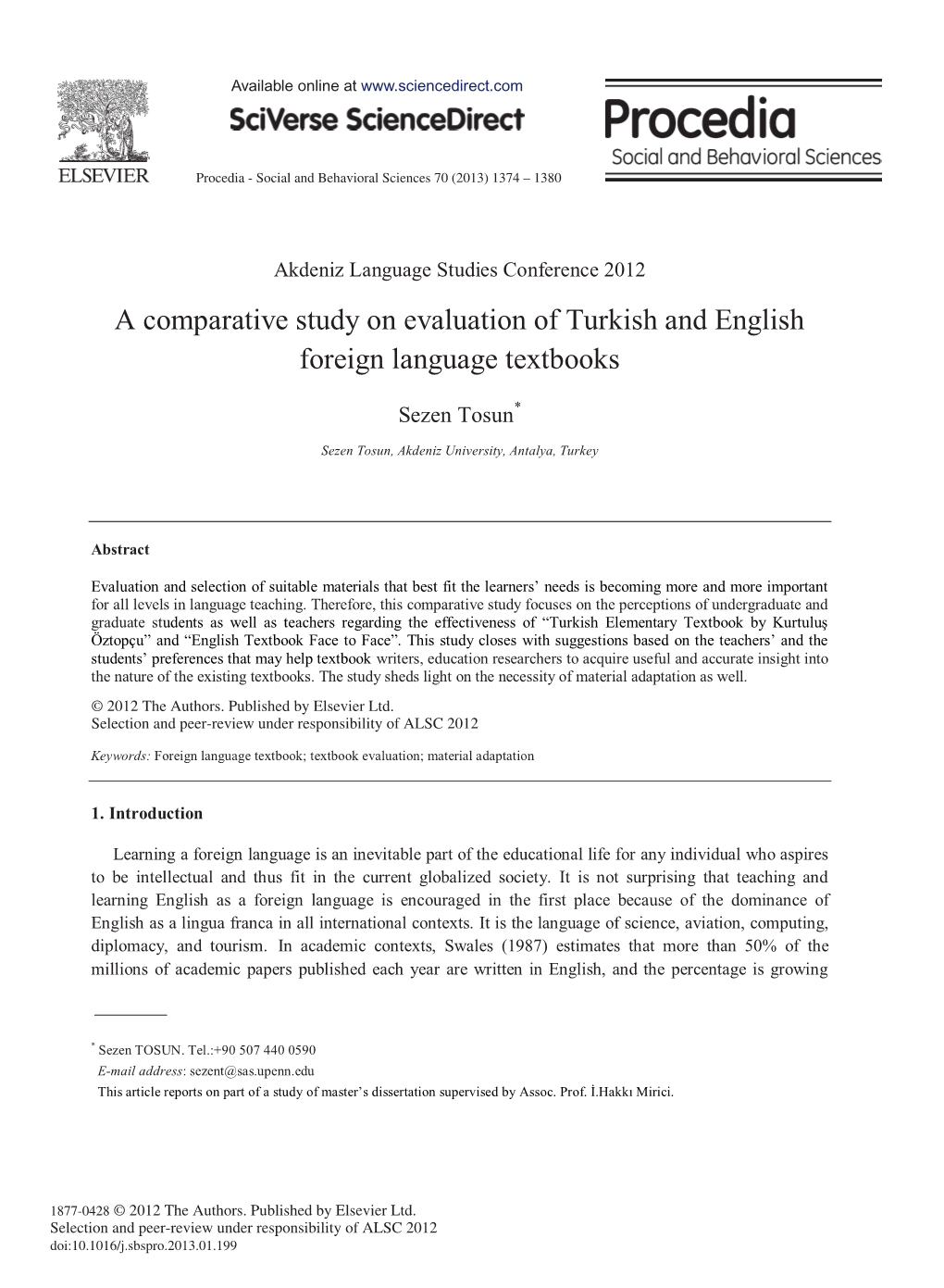 A Comparative Study on Evaluation of Turkish and English Foreign Language Textbooks