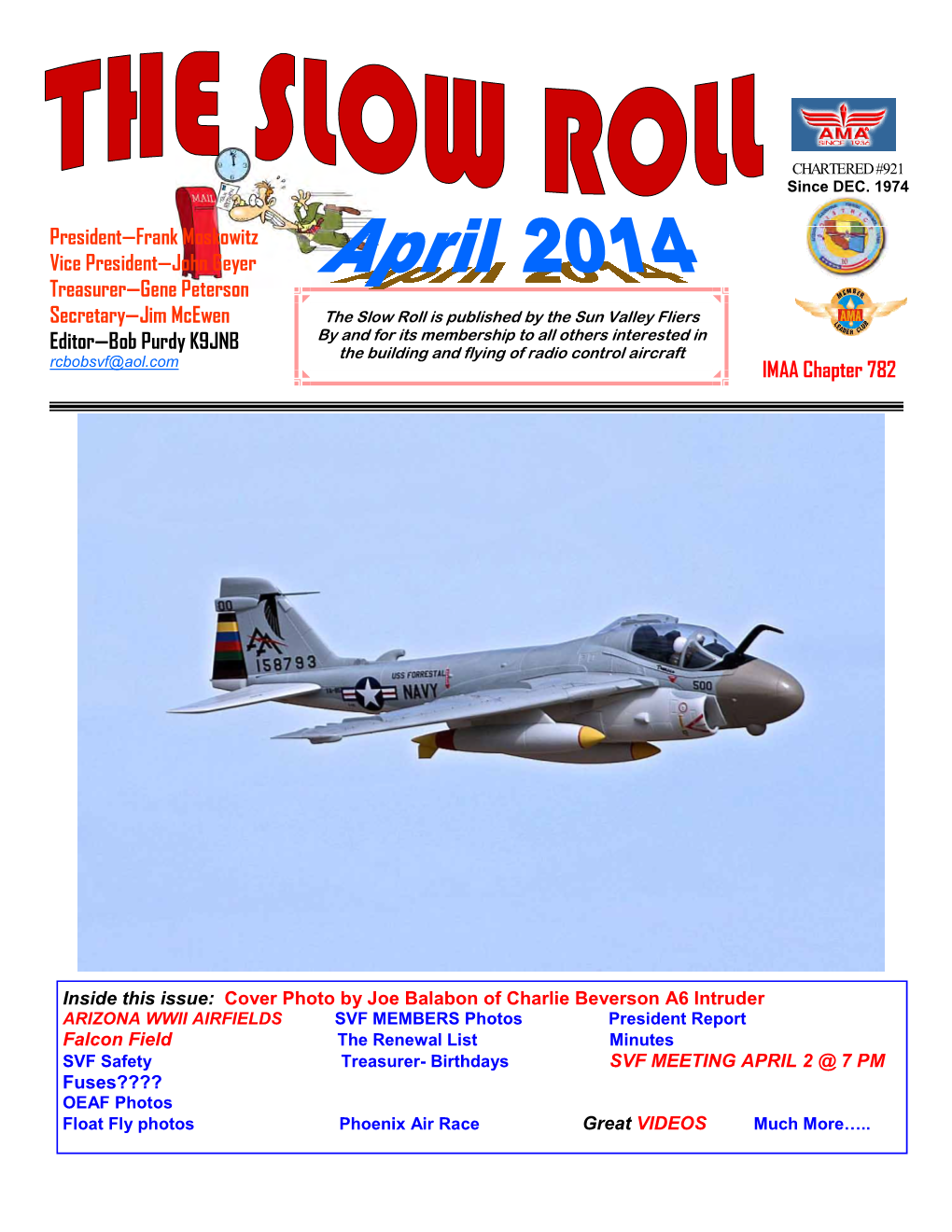 APRIL 2 @ 7 PM Fuses???? OEAF Photos Float Fly Photos Phoenix Air Race Great VIDEOS Much More…