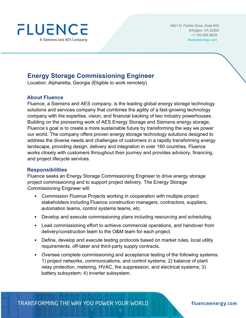 Energy Storage Commissioning Engineer Location: Alpharetta, Georgia (Eligible to Work Remotely)