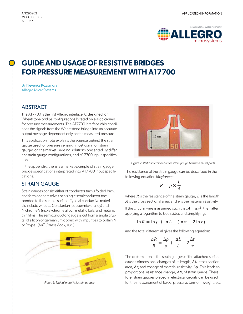 Guide and Usage of Resistive Bridges for Pressure Measurement with The