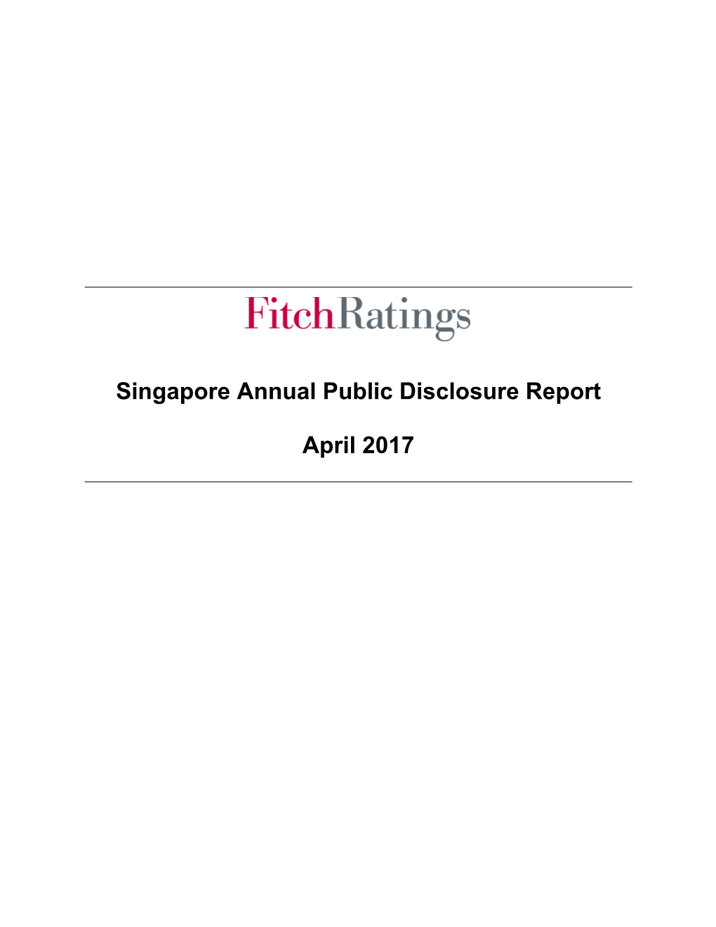 Singapore Annual Public Disclosure Report April 2017