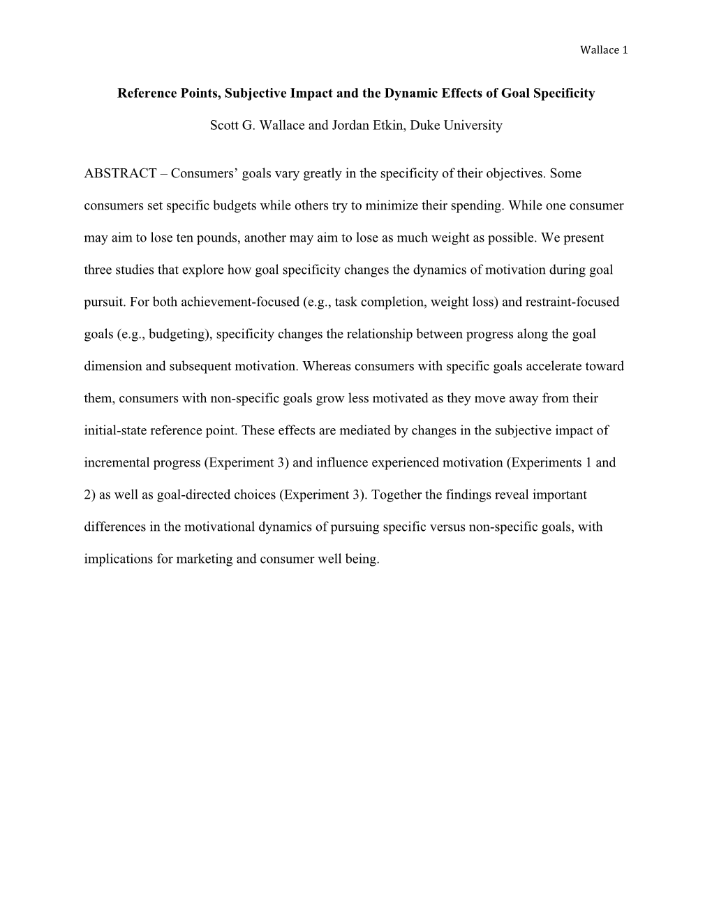 Reference Points, Subjective Impact and the Dynamic Effects of Goal Specificity