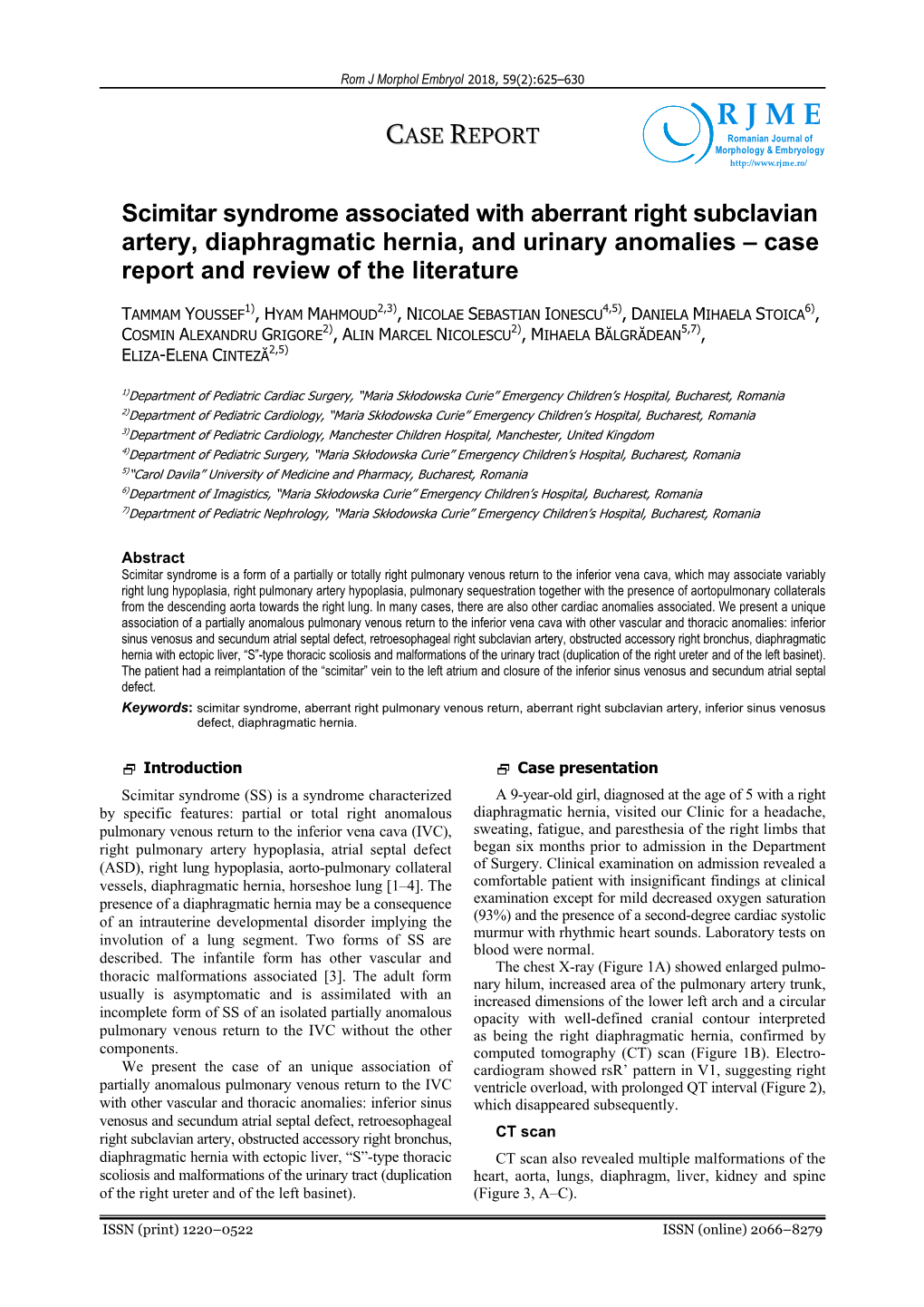 R J M E ASE EPORT Romanian Journal of C R Morphology & Embryology