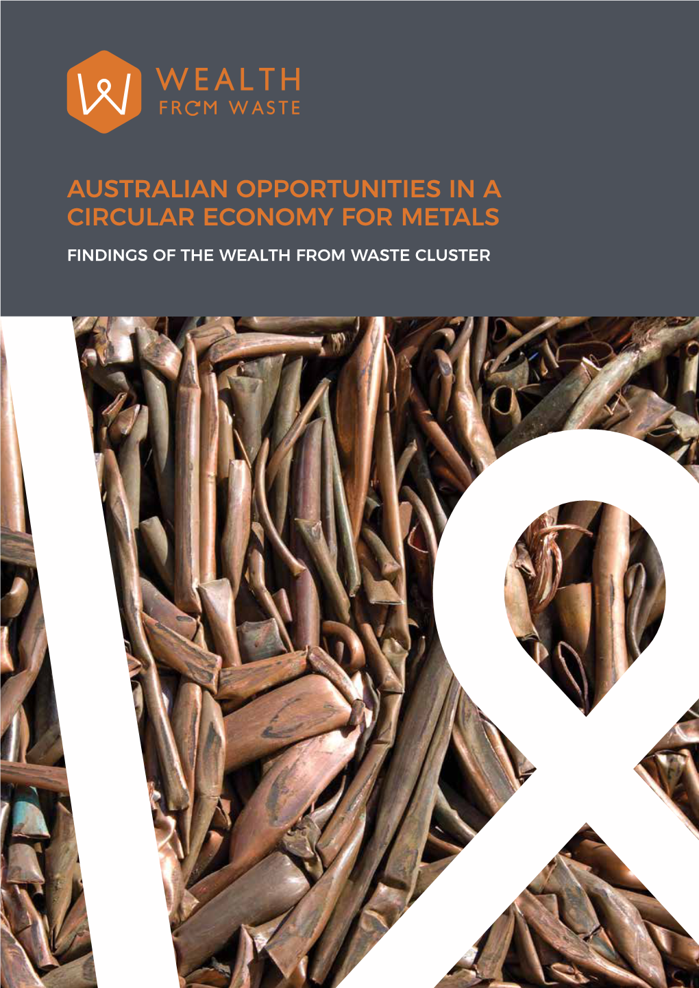 Australian Opportunities in a Circular Economy for Metals