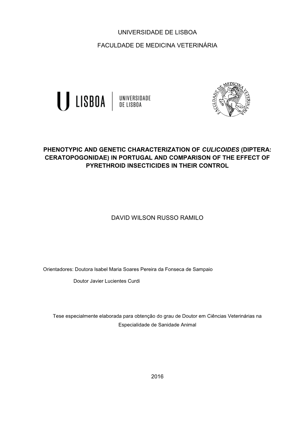 Diptera: Ceratopogonidae) in Portugal and Comparison of the Effect of Pyrethroid Insecticides in Their Control