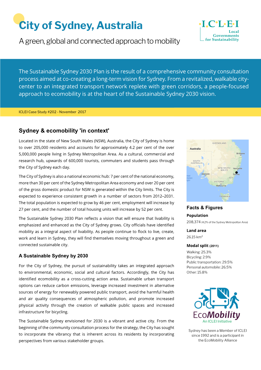 City of Sydney, Australia a Green, Global and Connected Approach to Mobility