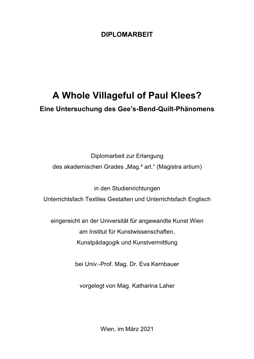 A Whole Villageful of Paul Klees? Eine Untersuchung Des Gee’S-Bend-Quilt-Phänomens