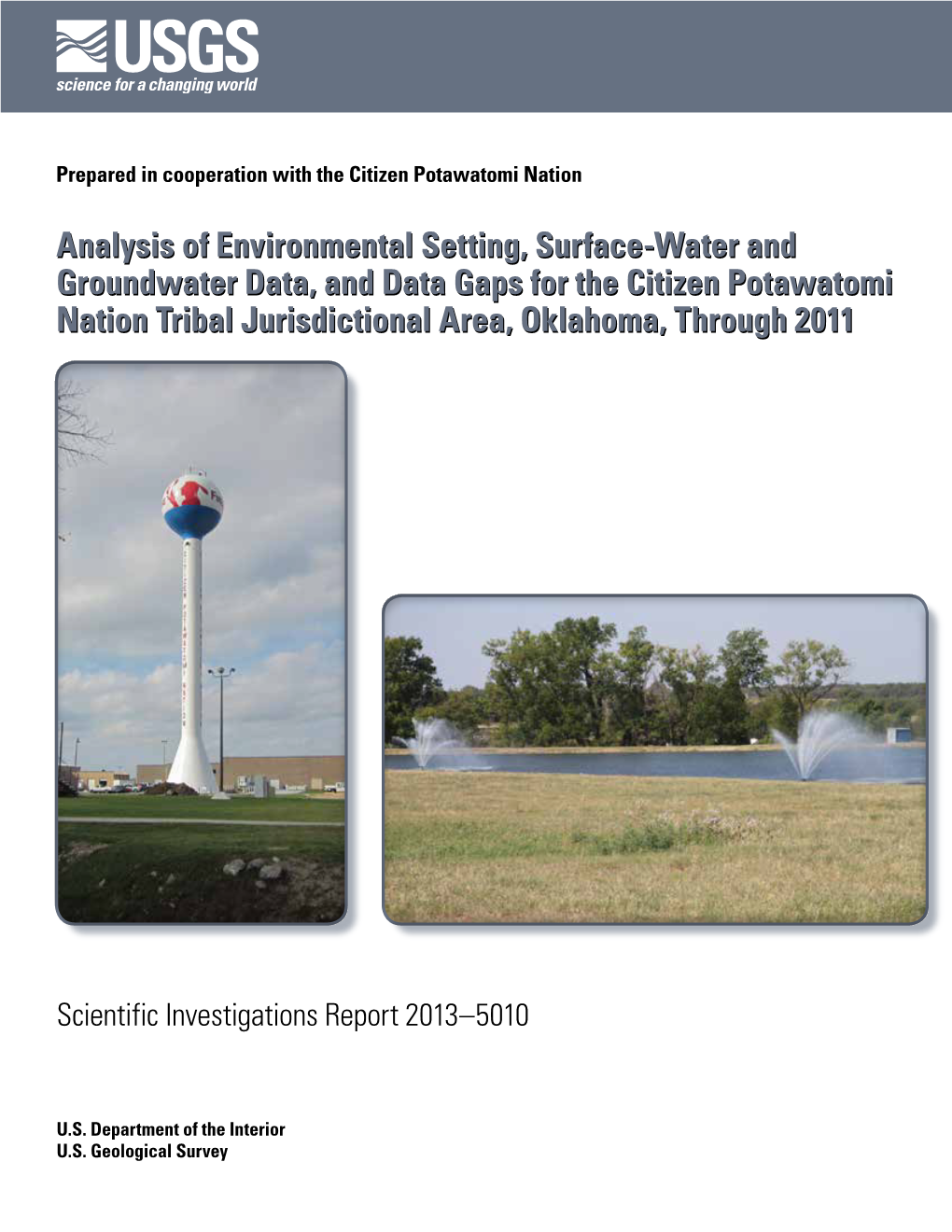 U.S. Geological Survey Scientific Investigations Report 2013–5010, 102 P