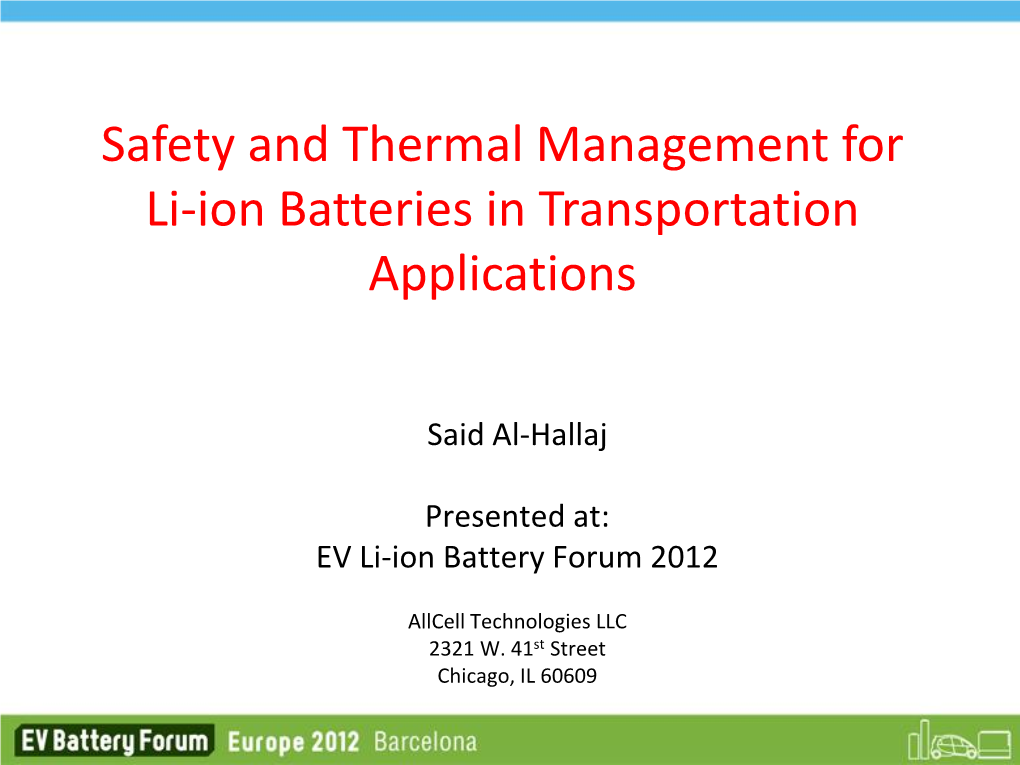 Safety and Thermal Management for Li-Ion Batteries in Transportation Applications