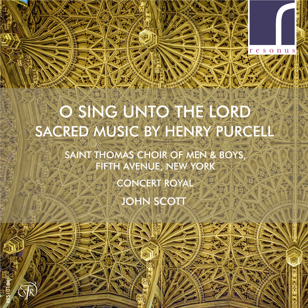O Sing Unto the Lord Sacred Music By
