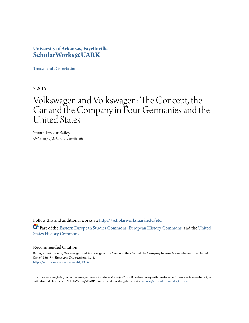 The Concept, the Car and the Company in Four Germanies and the United States