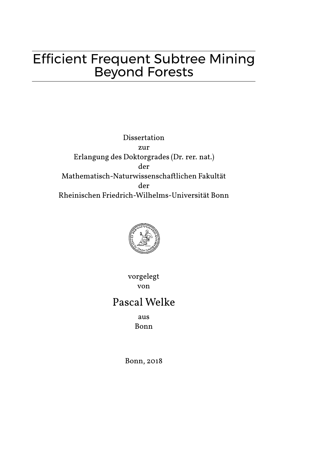 Efficient Frequent Subtree Mining Beyond Forests