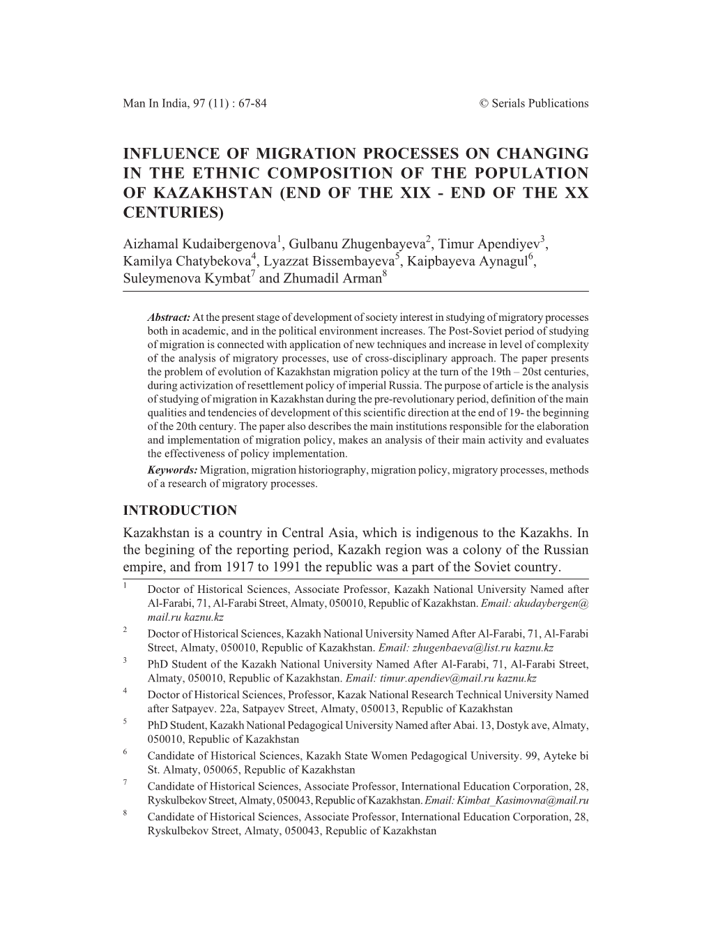 Influence of Migration Processes on Changing in the Ethnic Composition of the Population of Kazakhstan (End of the XIX - End of the XX Centuries)