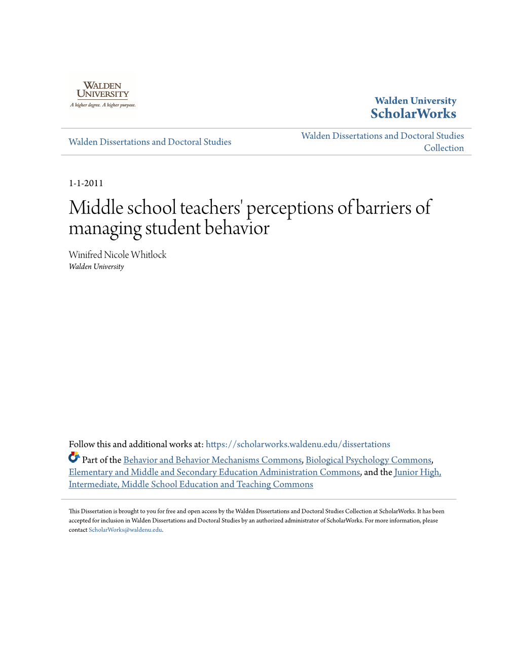 Middle School Teachers' Perceptions of Barriers of Managing Student Behavior Winifred Nicole Whitlock Walden University