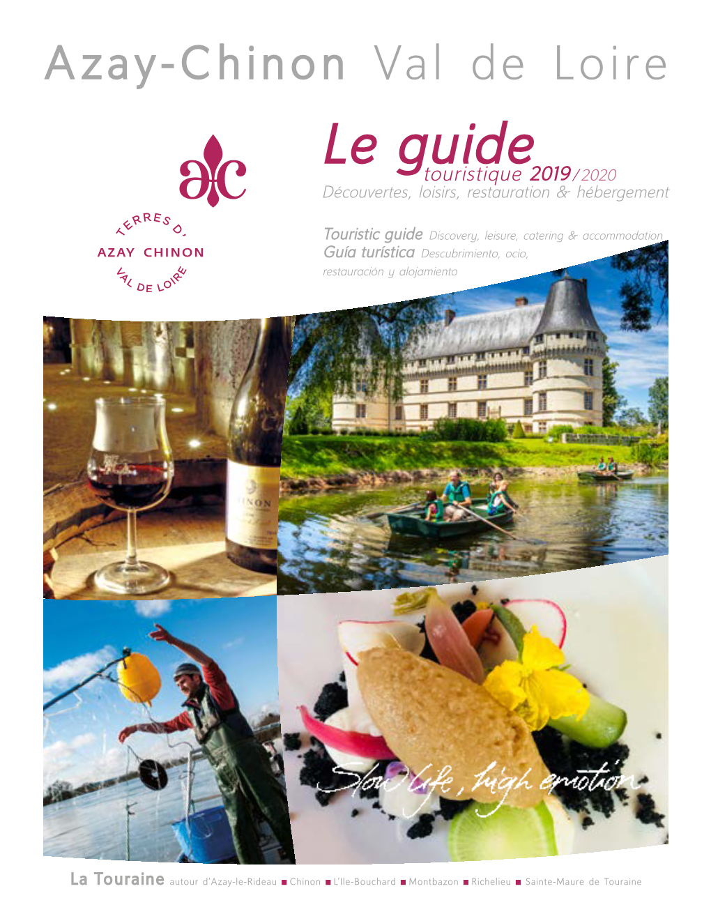 Le Guide Touristique 2019 / 2020 Découvertes, Loisirs, Restauration & Hébergement