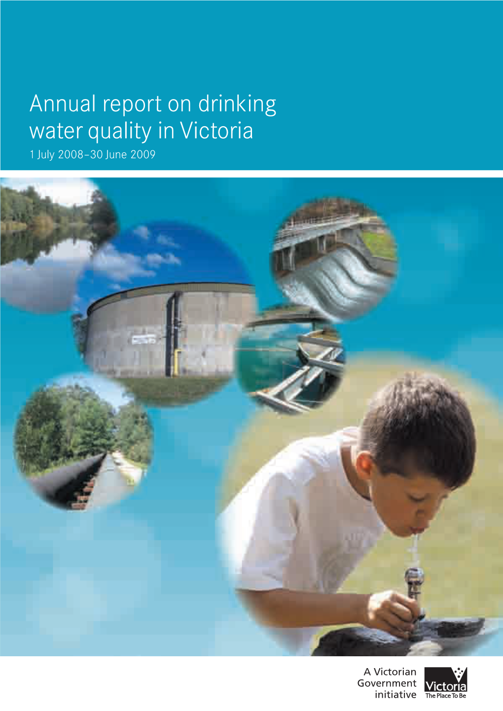 Annual Report on Drinking Water Quality in Victoria 2008–09