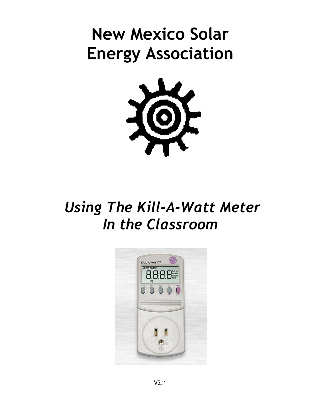 Using the Kill-A-Watt Meter in the Classroom