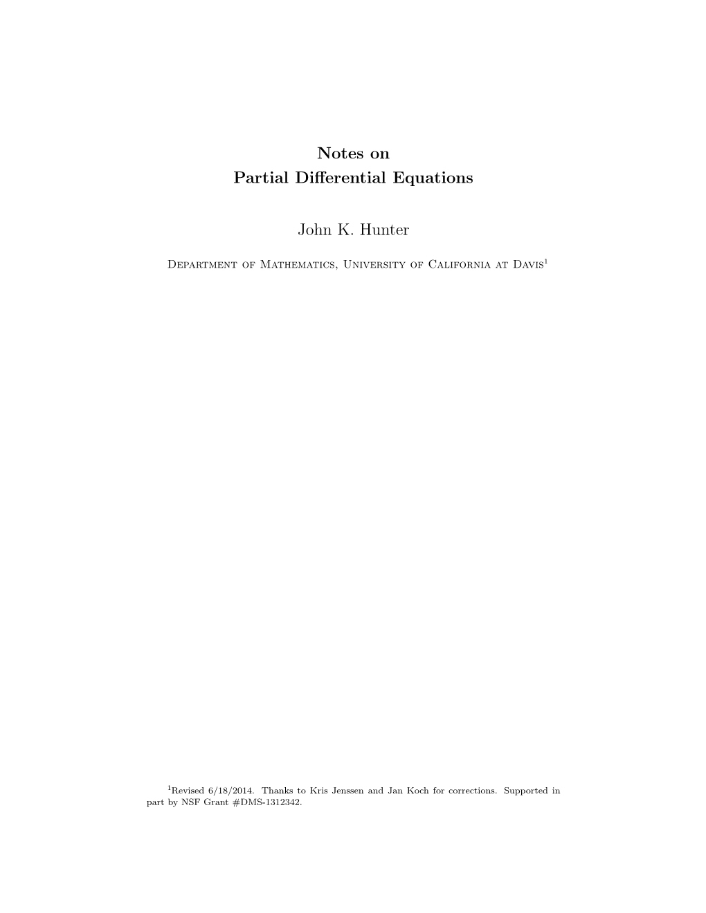 Notes on Partial Differential Equations John K. Hunter