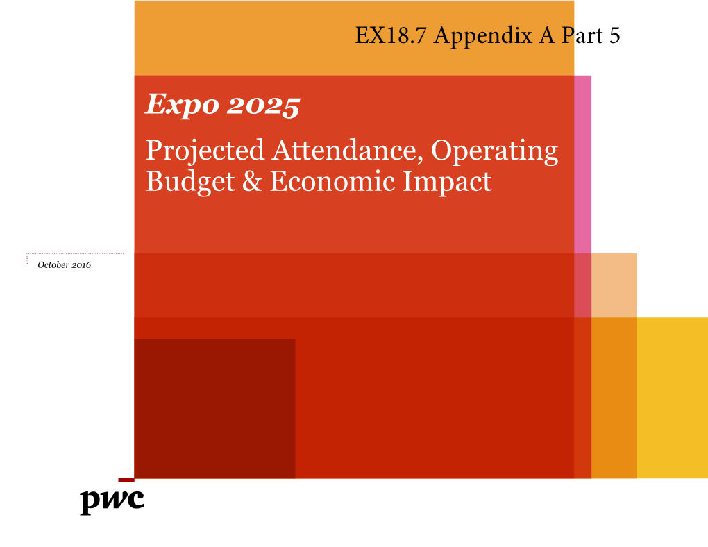 Expo 2025 Projected Attendance, Operating Budget & Economic Impact