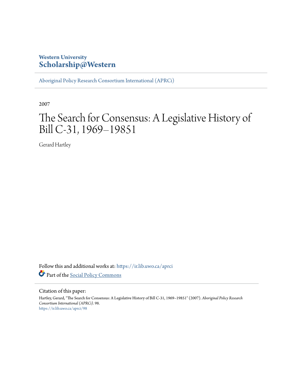 A Legislative History of Bill C-31, 1969–19851 Gerard Hartley