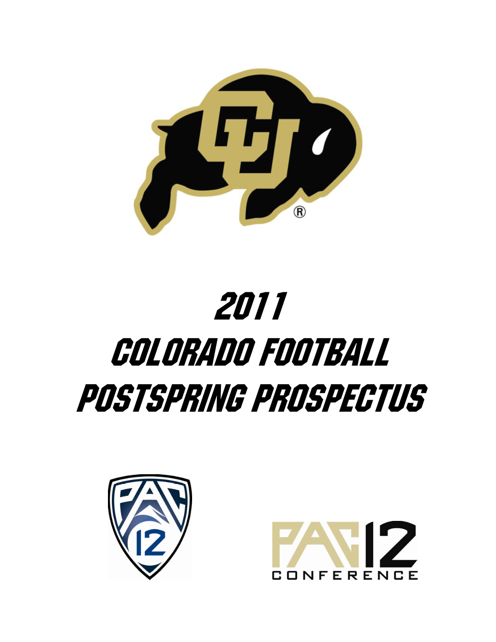 2011 Colorado Football Postspring Prospectus