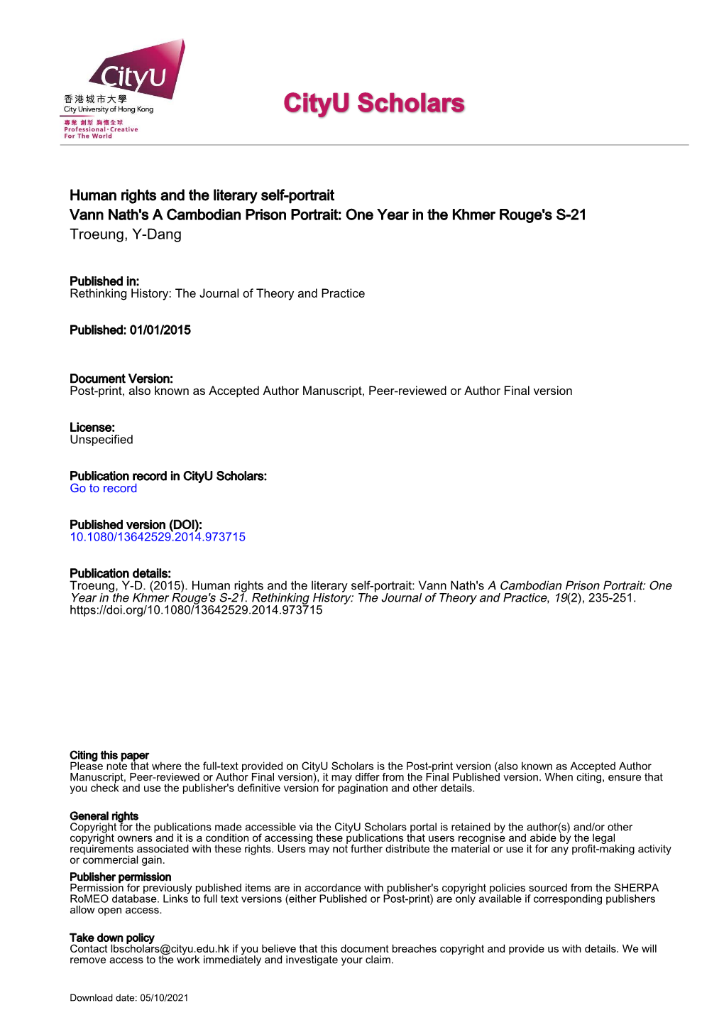 Human Rights and the Literary Self-Portrait Vann Nath's a Cambodian Prison Portrait: One Year in the Khmer Rouge's S-21 Troeung, Y-Dang