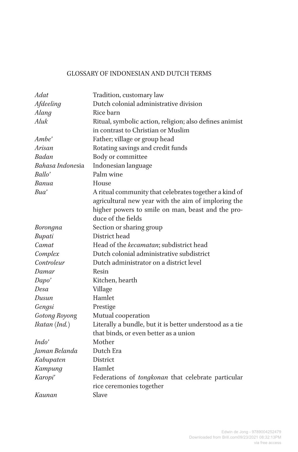 GLOSSARY of INDONESIAN and DUTCH TERMS Adat Tradition
