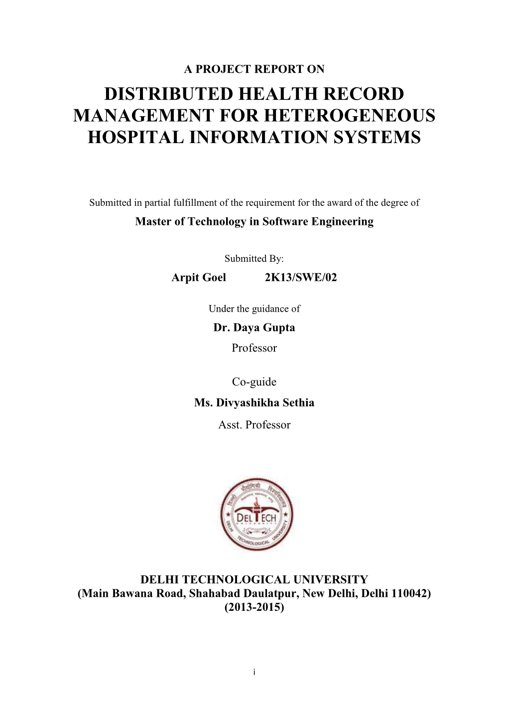 Distributed Health Record Management for Heterogeneous Hospital Information Systems