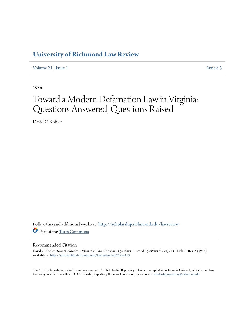 Toward a Modern Defamation Law in Virginia: Questions Answered, Questions Raised David C