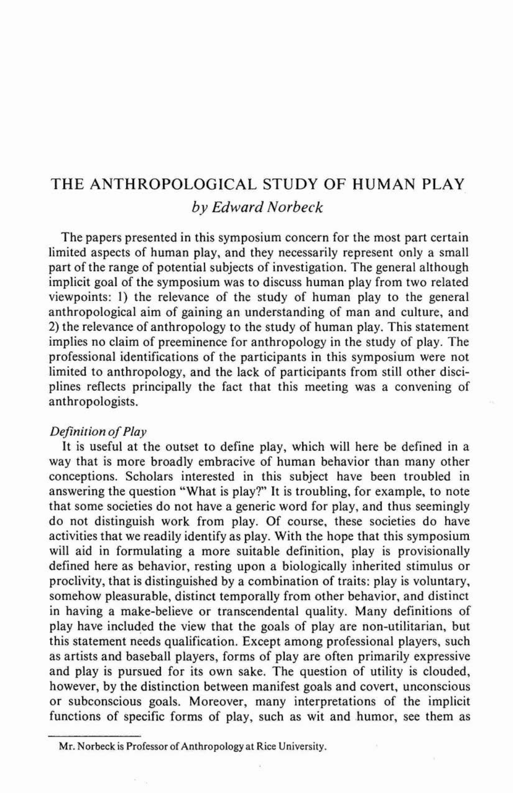 THE ANTHROPOLOGICAL STUDY of HUMAN PLAY by Edward Norbeek