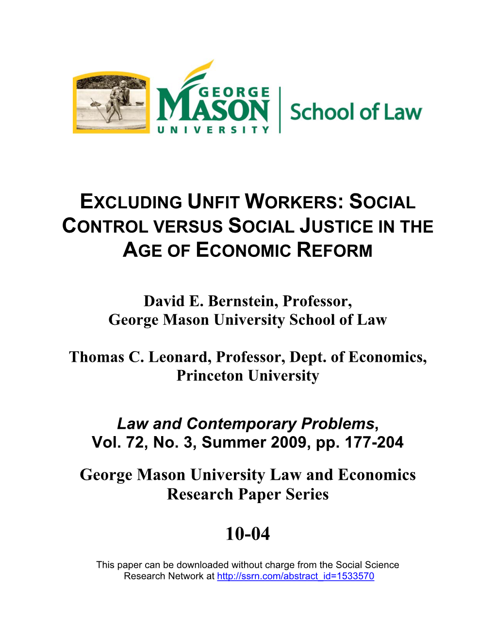 Excluding Unfit Workers: Social Control Versus Social Justice in the Age of Economic Reform