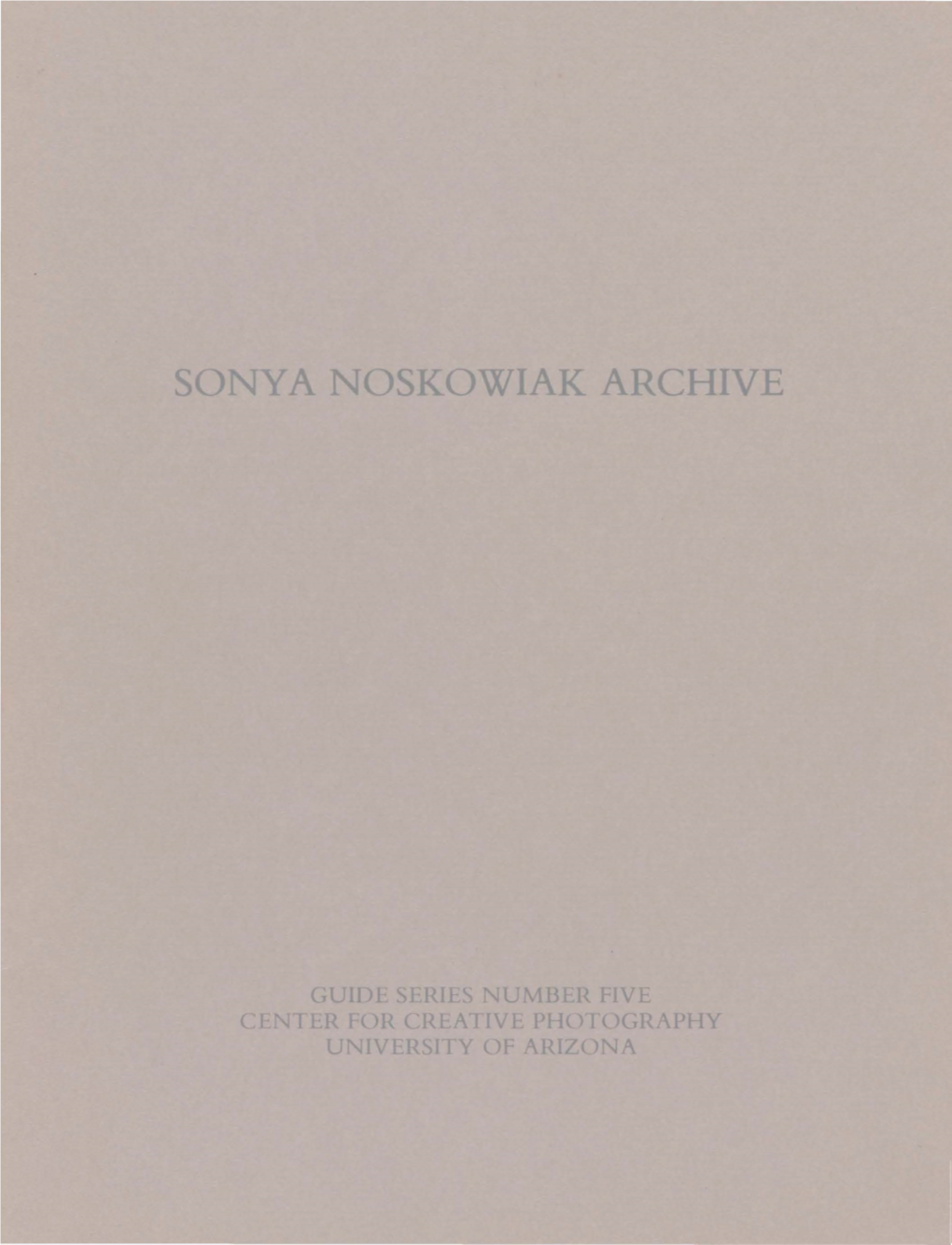 Sonya Noskowiak Archive