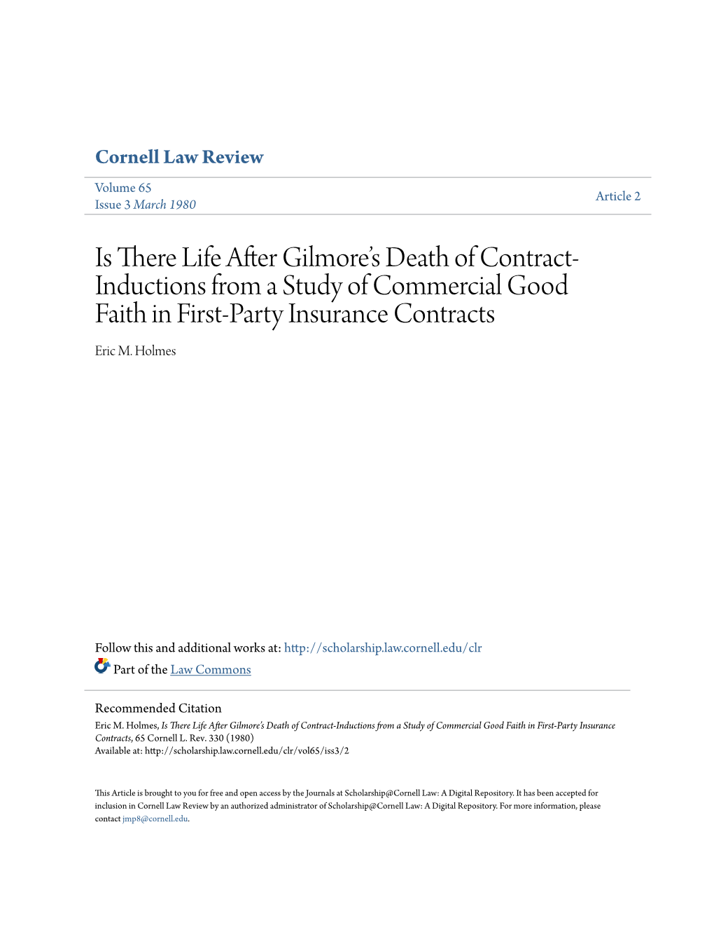 Is There Life After Gilmore's Death of Contract-Inductions from a Study of Commercial Good Faith in First-Party Insurance Cont