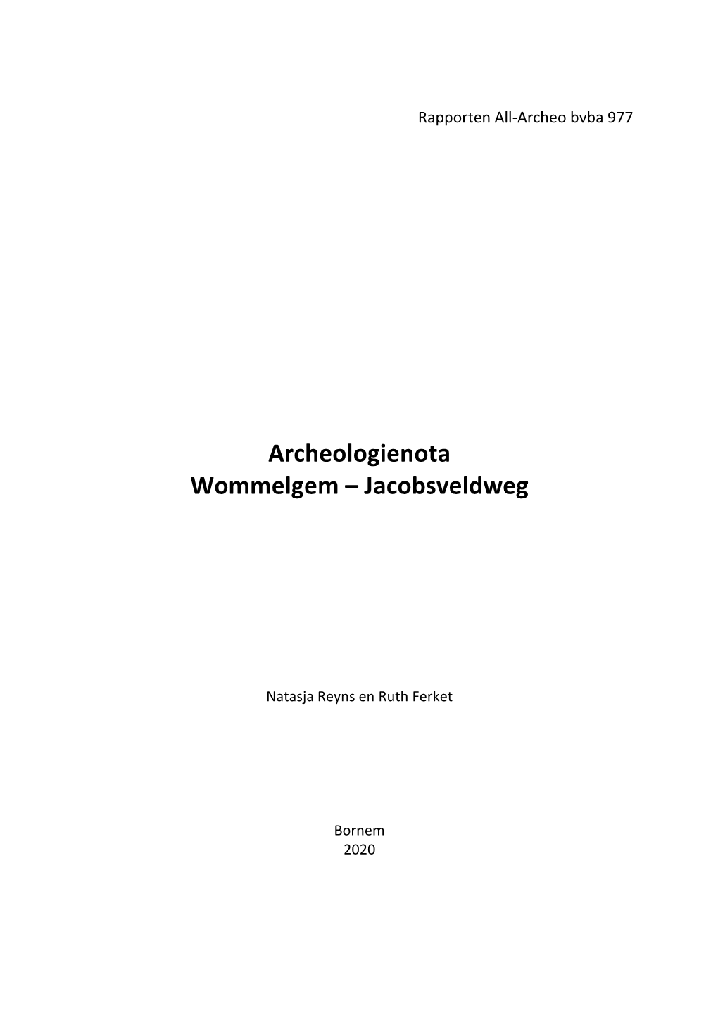 Archeologienota Wommelgem – Jacobsveldweg