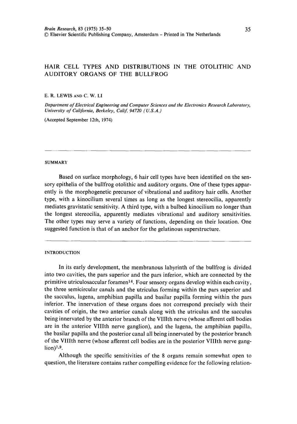 Hair Cell Types and Distributions in the Otolithic and Auditory Organs of the Bullfrog