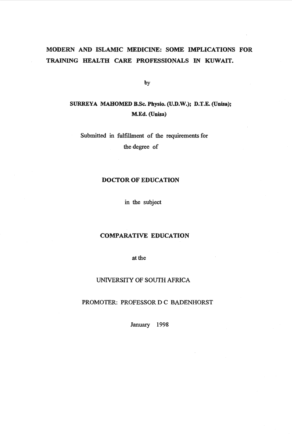 Modern and Islamic Medicine: Some Implications for Training Health Care Professionals in Kuwait