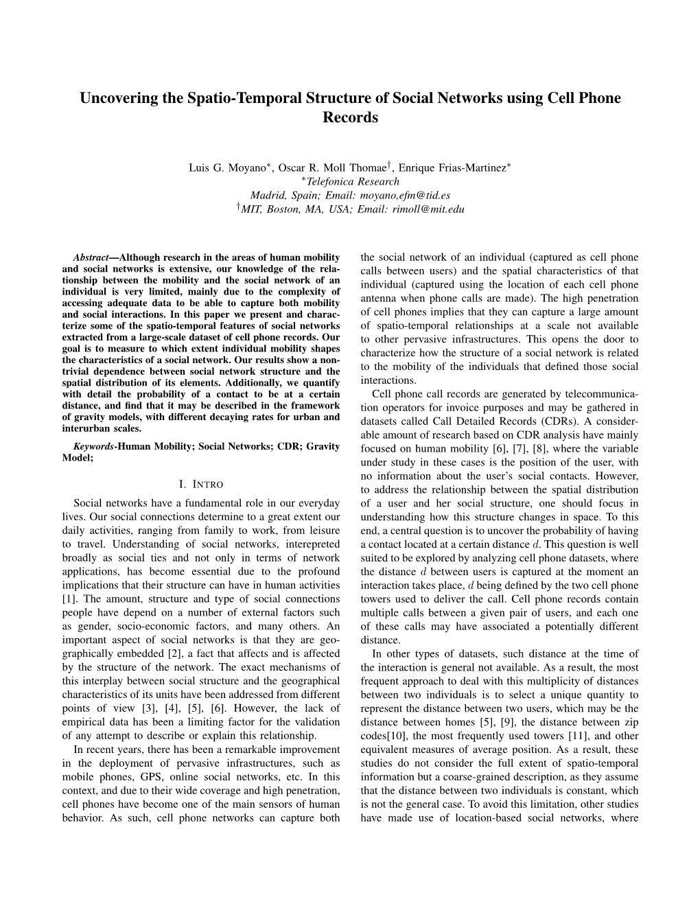 Uncovering the Spatio-Temporal Structure of Social Networks Using Cell Phone Records